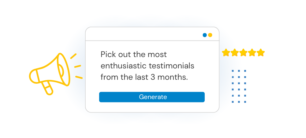 Chat prompt asking to find the most enthusiastic testimonials from the last 3 months, with stars and megaphone.